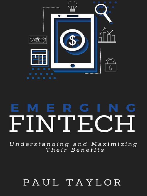 Title details for Emerging FinTech by Paul Taylor - Available